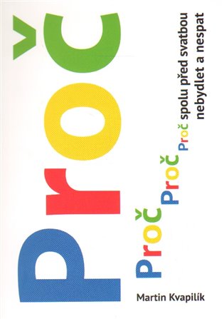 PROČ spolu před svatbou nebydlet a nespat