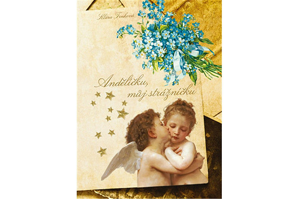 Andělíčku, můj strážníčku