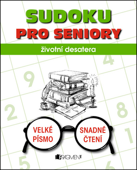 Sudoku PRO SENIORY – životní desatera