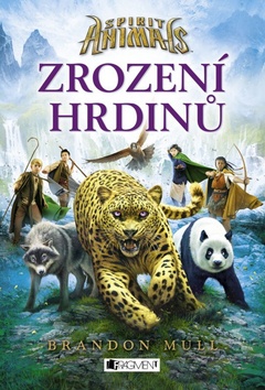 Spirit Animals – Zrození hrdinů
