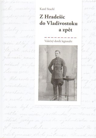Z Hradešic do Vladivostoku a zpět