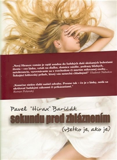 Sekundu pred zbláznením