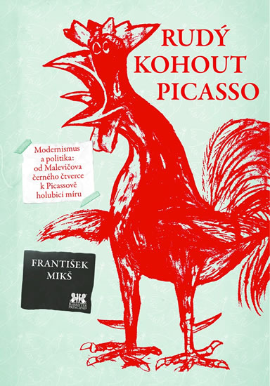 Rudý kohout Picasso