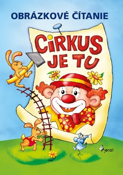Obrázkové čítanie Cirkus je tu