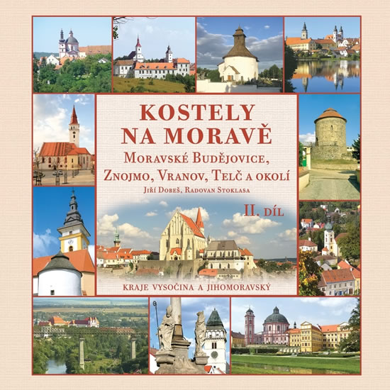 Kostely na Moravě II. díl