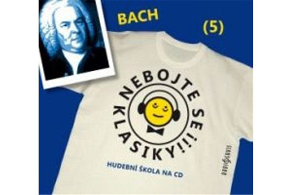 Nebojte se klasiky! 5 Johann Sebastian Bach