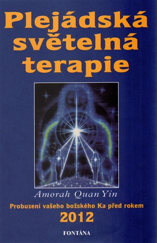 Plejádská světelná terapie