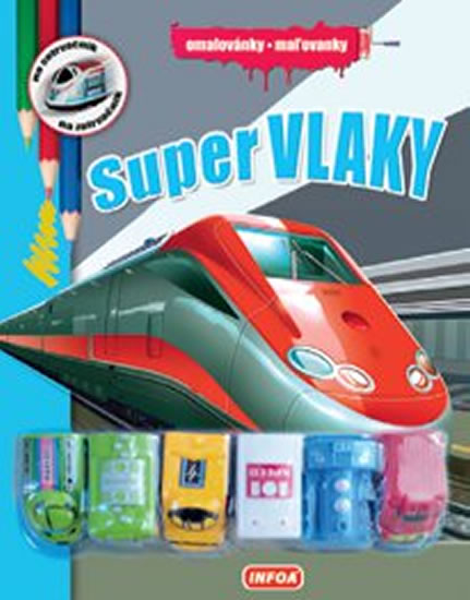 Super vlaky