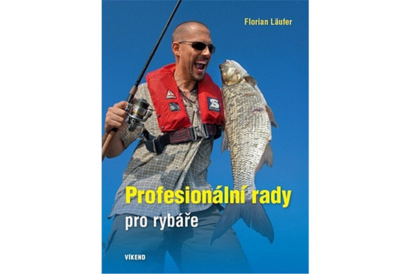 Profesionální rady pro rybáře