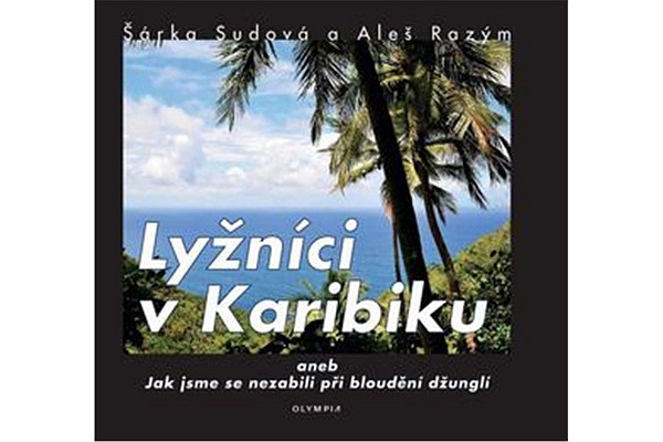 Lyžníci v Karibiku