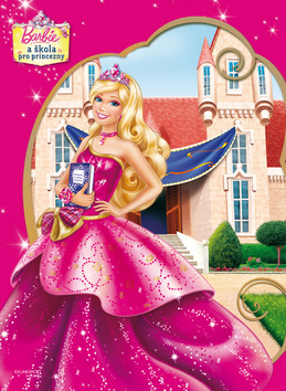 Barbie a škola pro princezny - Z pohádky do pohádky