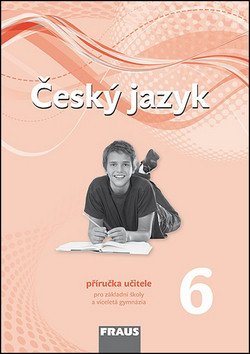 Český jazyk 6 Příručka učitele