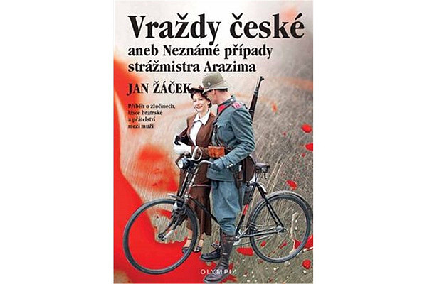 Vraždy české aneb Neznámé případy strážmistra Arazima