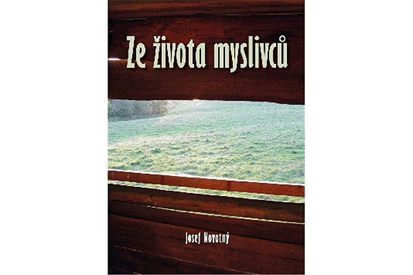 Ze života myslivců