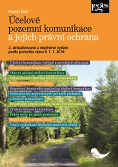 Účelové pozemní komunikace a jejich právní ochrana