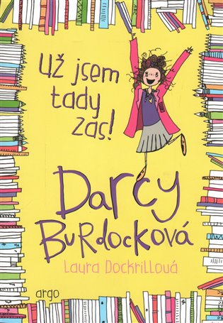 Darcy Burdocková Už jsem tady zas
