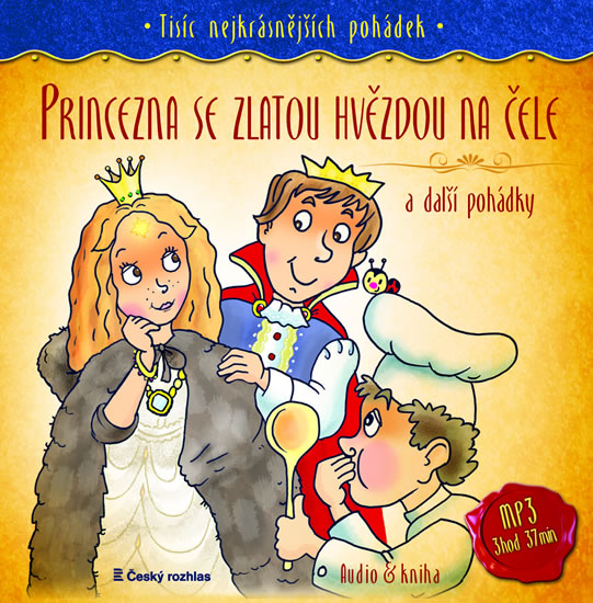 Princezna se zlatou hvězdou na čele
