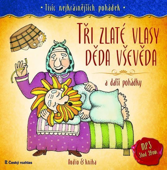 Tři zlaté vlasy děda Vševěda a další pohádky