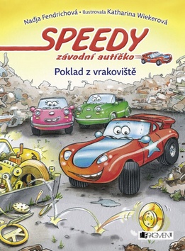 Speedy, závodní autíčko - Poklad z vrakoviště