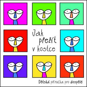 Jak přežít v kostce