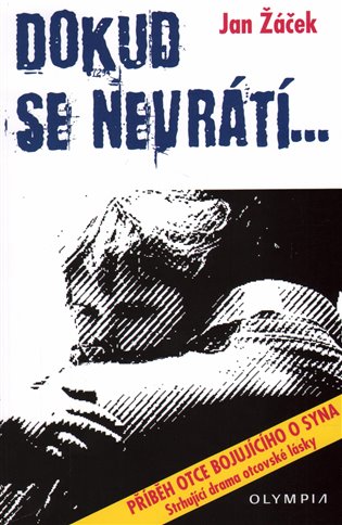 Dokud se nevrátí...