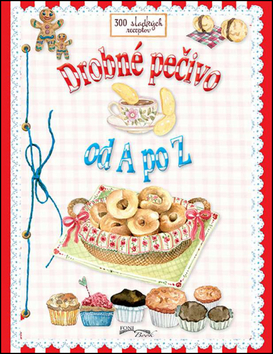 Drobné pečivo od A po Z