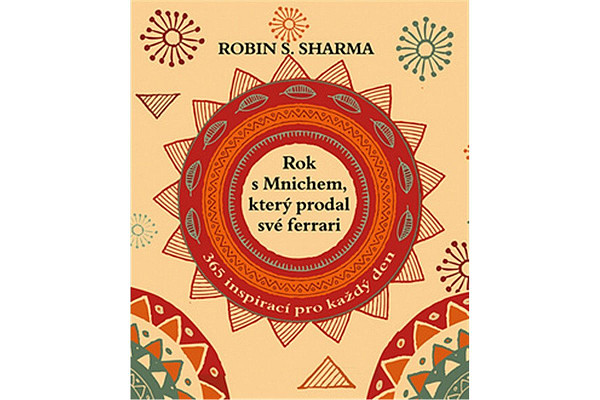 Rok s mnichem, který prodal své ferrari