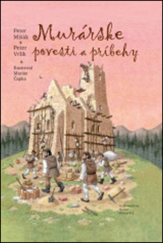 Murárske povesti a príbehy