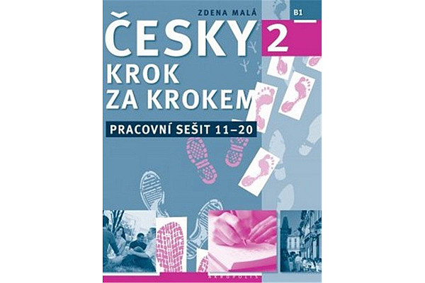 Česky krok za krokem 2 Pracovní sešit Lekce 11-20