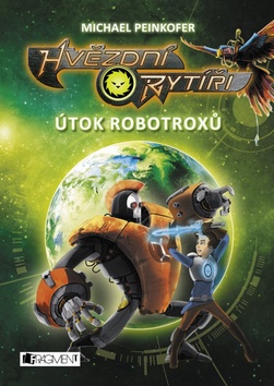 Hvězdní rytíři - Útok robotroxů