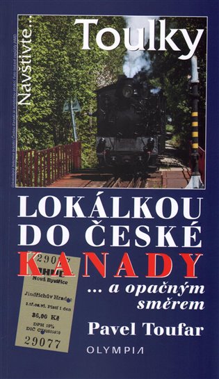 Lokálkou do České Kanady