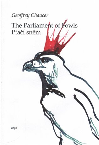 Ptačí sněm/ The parliament of Fowls
