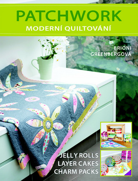 Patchwork, moderní quiltování