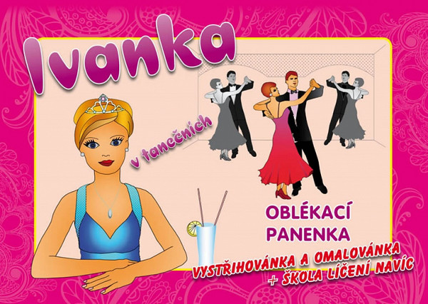 Oblékací panenka Ivanka v tanečních