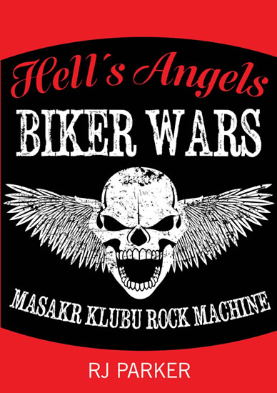Hell´s Angels Války motorkářů