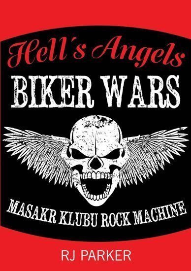 Hell´s Angels Války motorkářů