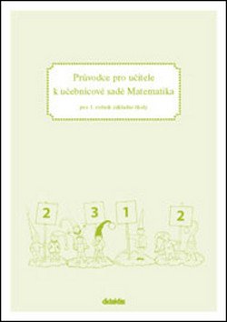 Průvodce pro učitele k učebnicové sadě Matematika