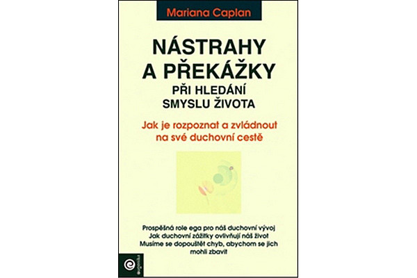 Nástrahy a překážky při hledání smyslu života