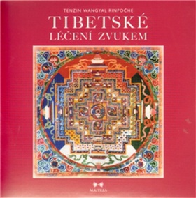 Tibetské léčení zvukem