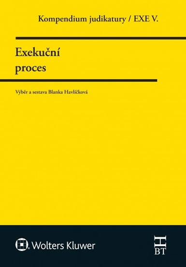 Kompendium judiktury Exekuční proces