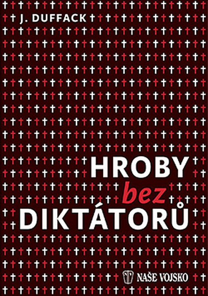 Hroby bez diktátorů