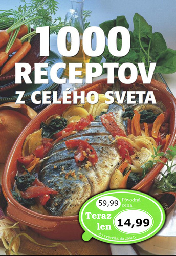 1000 receptov z celého sveta