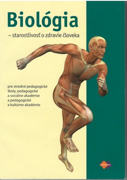 Biológia - starostlivosť o zdravie človeka