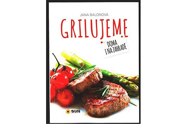 Grilujeme Doma i na zahradě