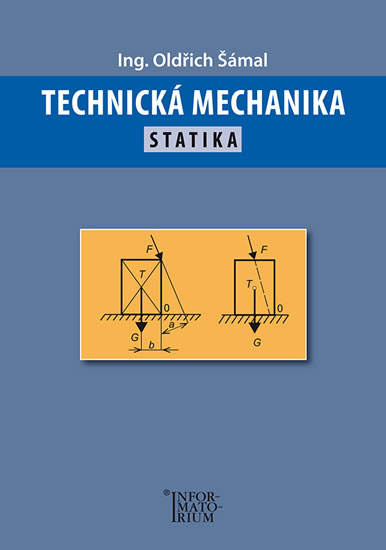 Technická mechanika Statika