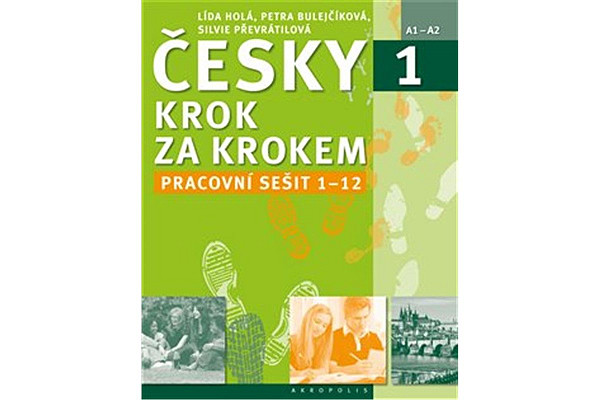 Česky krok za krokem 1 Pracovní sešit Lekce 1-12