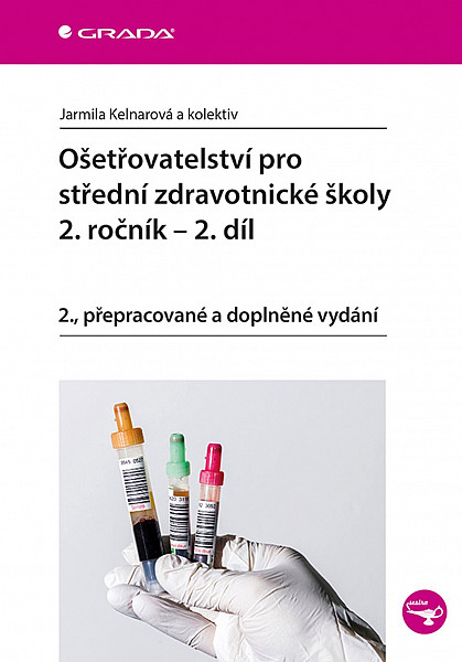 Ošetřovatelství pro střední zdravotnické školy 2. ročník