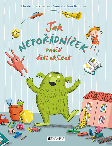 Jak Nepořádníček naučil děti uklízet