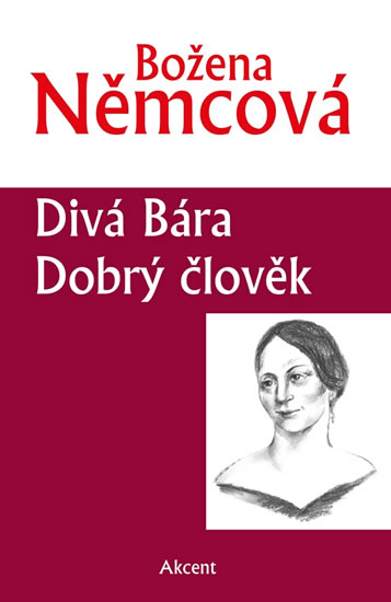 Divá Bára Dobrý člověk