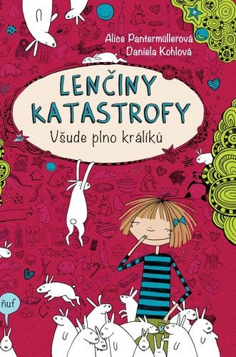 Lenčiny katastrofy Všude plno králíků